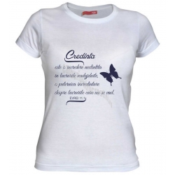 Tricou femei, Credinta este o incredere neclintita